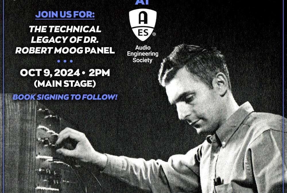 Audio Engineering Society (AES) Celebrates Bob Moog With Technical Panel