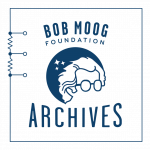 Bob Moog Foundation Archives