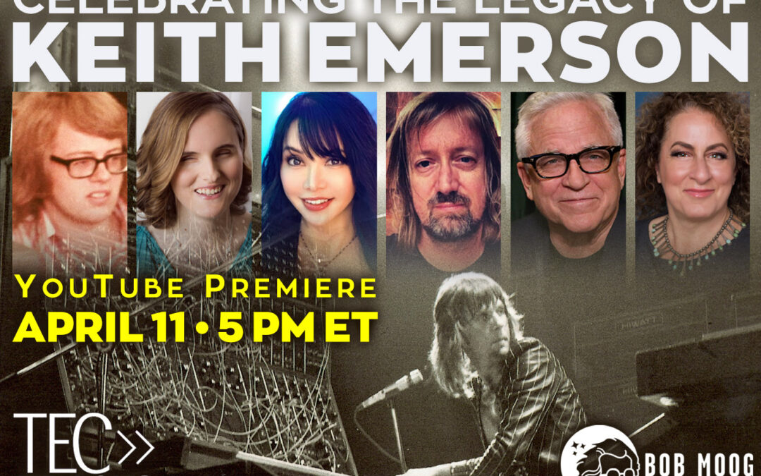 Upcoming YouTube Premiere of “Celebrating the Legacy of Keith Emerson” TEC Tracks Panel