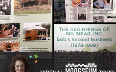 Virtual Moogseum Tour Focusing on Early Big Briar Years